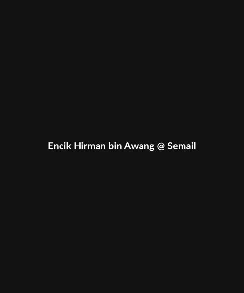 Encik Hirman bin Awang @ Semail